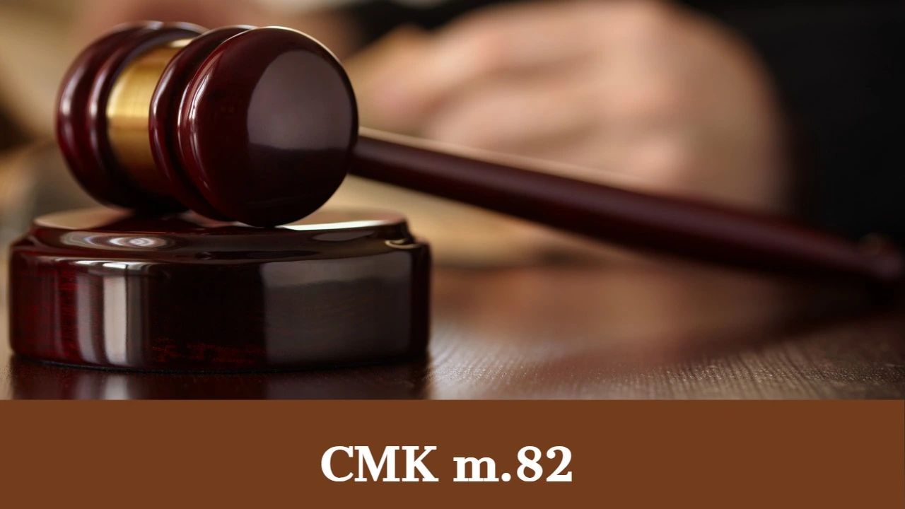 CMK Madde 82  Yönetmelik