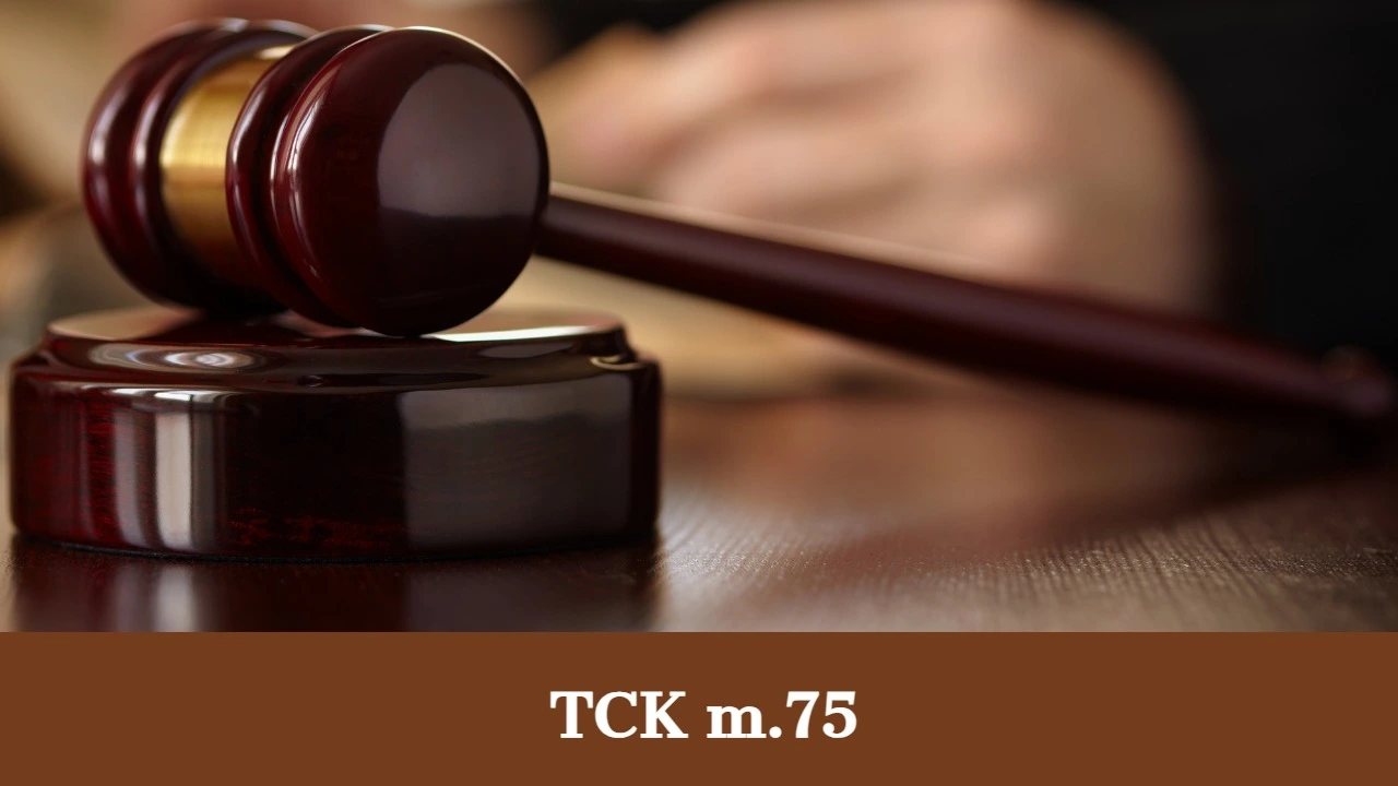TCK Madde 75  Önödeme